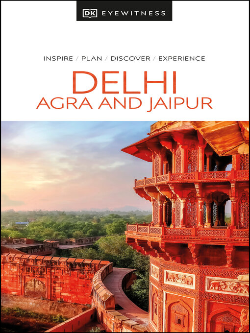 Title details for DK Eyewitness Delhi, Agra and Jaipur by DK Travel - Available